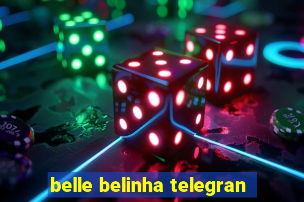 belle belinha telegran